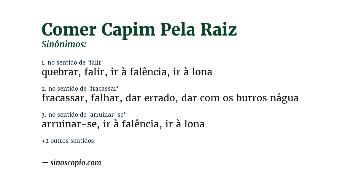 Sinônimo de comer capim pela raiz