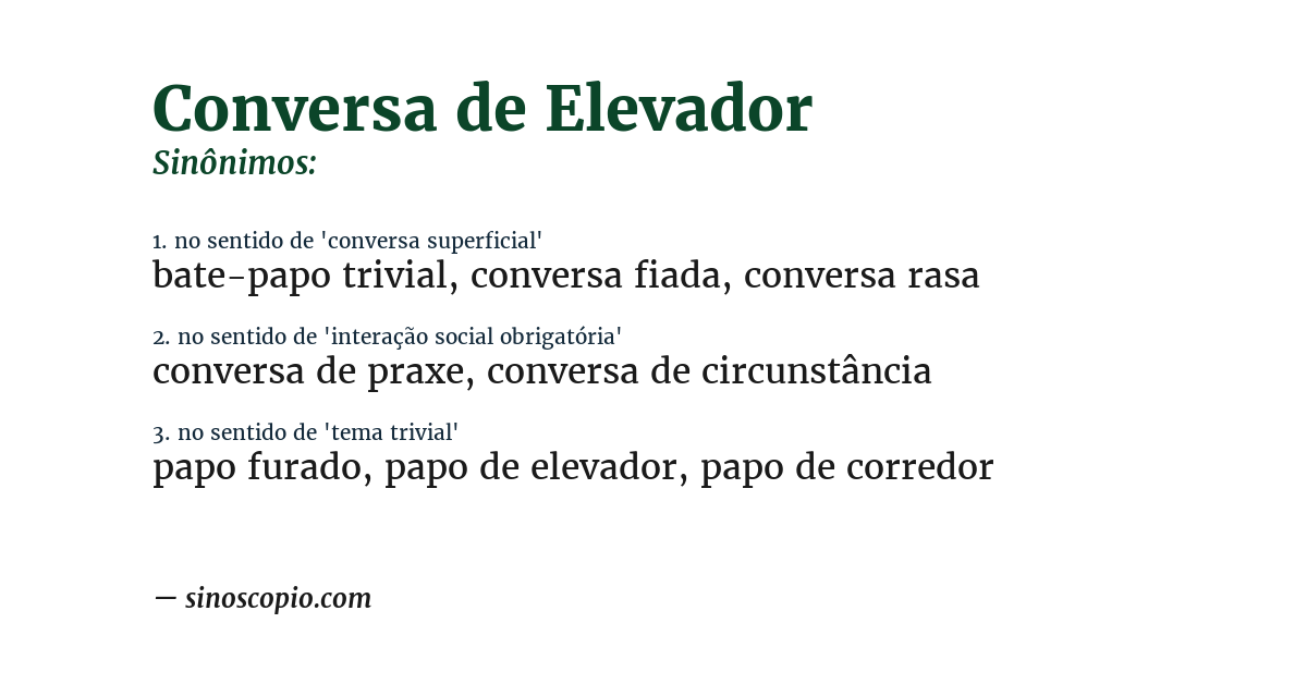 Sinônimo de conversa de elevador