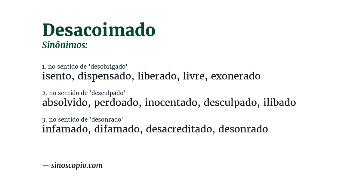 Sinônimo de desacoimado