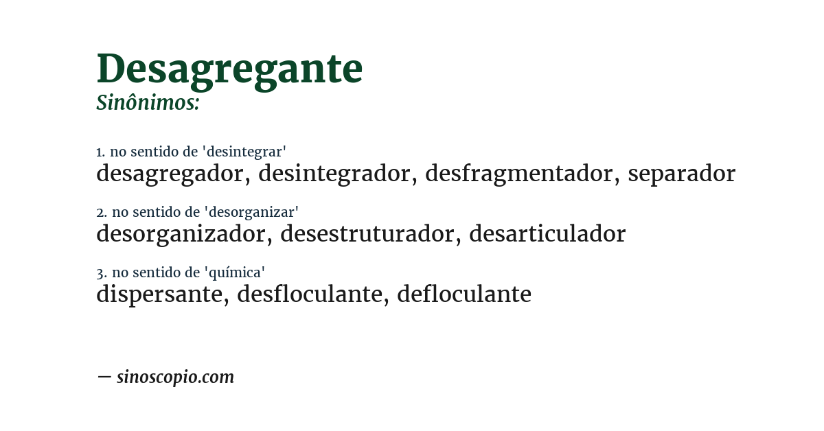 Sinônimo de desagregante
