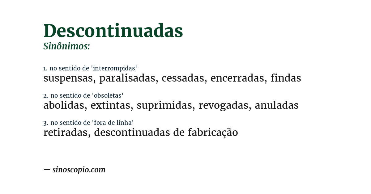 Sinônimo de descontinuadas