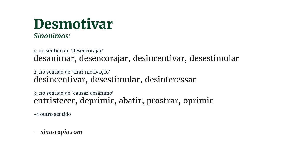 Sinônimo de desmotivar