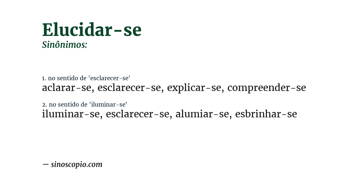 Sinônimo de elucidar-se