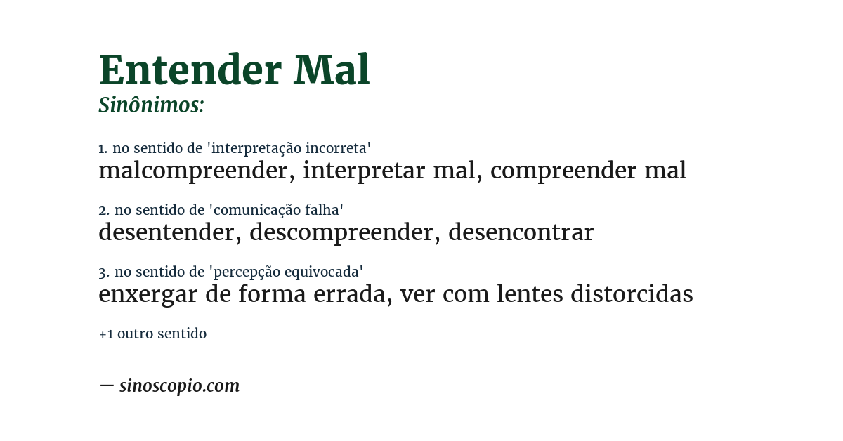 Sinônimo de entender mal