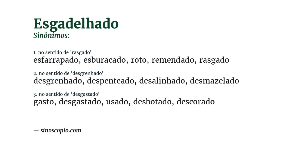 Sinônimo de esgadelhado