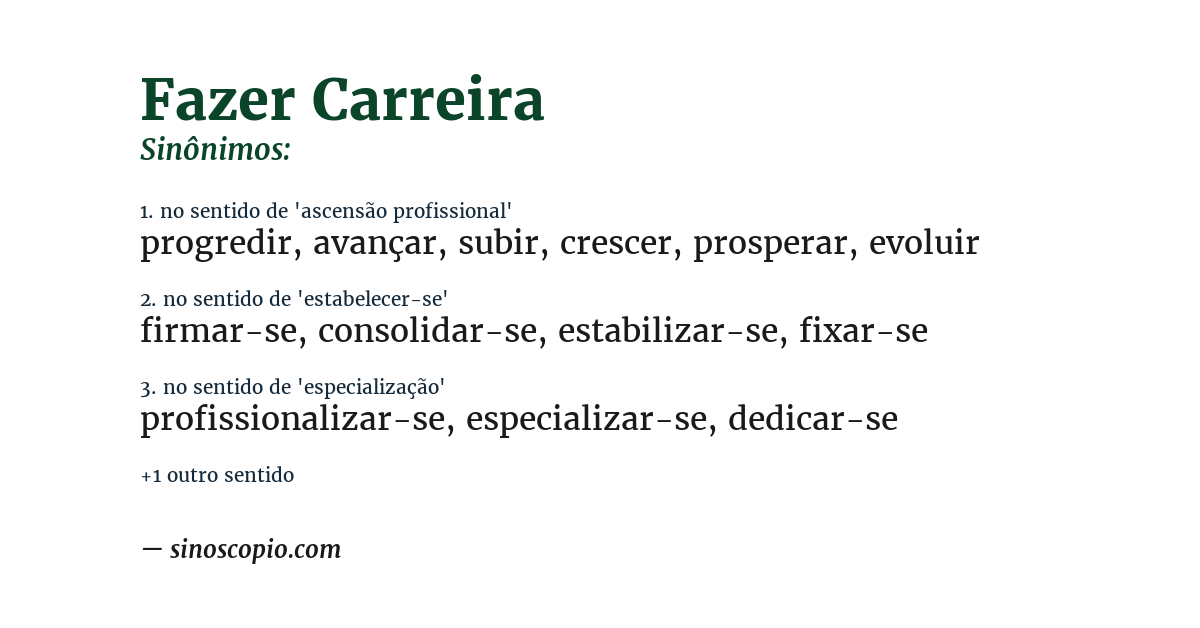 Sinônimo de fazer carreira