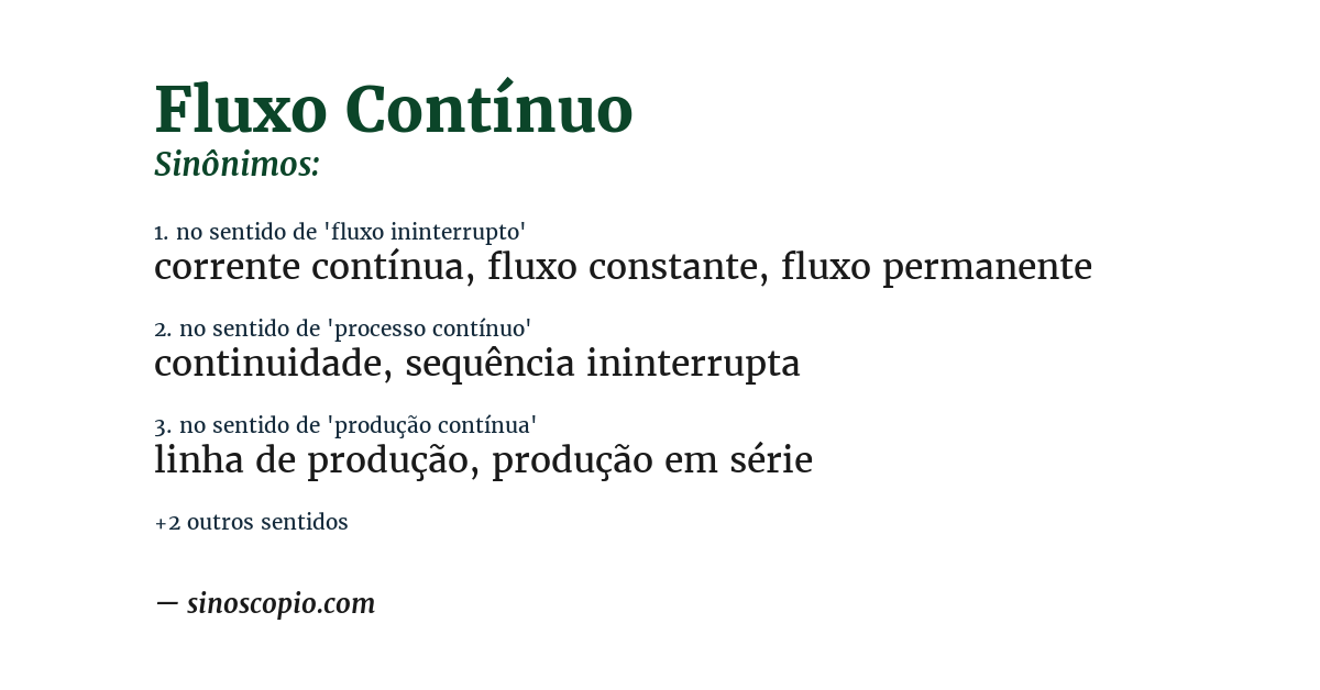 Sinônimo de fluxo contínuo