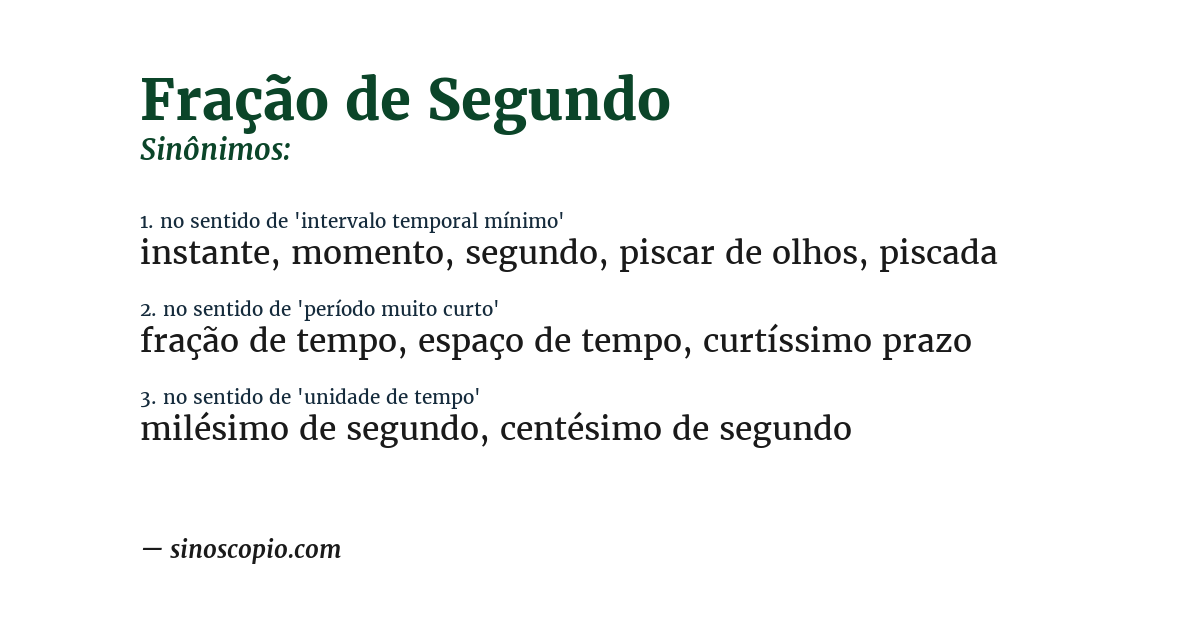 Sinônimo de fração de segundo