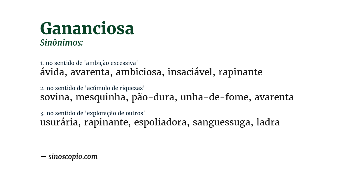 Sinônimo de gananciosa