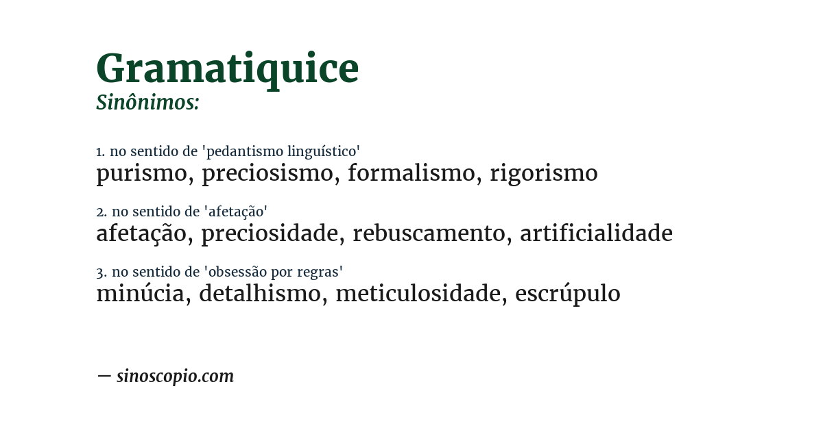 Sinônimo de gramatiquice