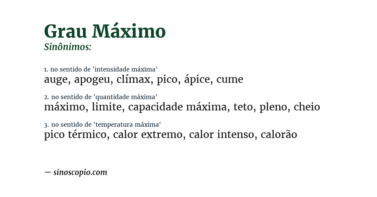 Sinônimo de grau máximo