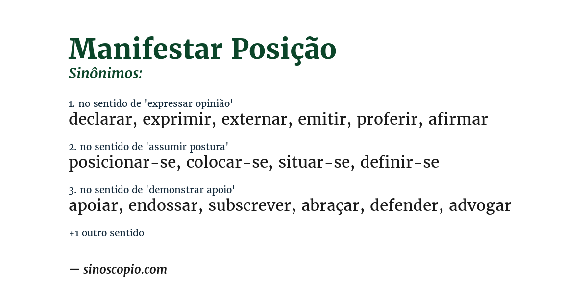 Sinônimo de manifestar posição