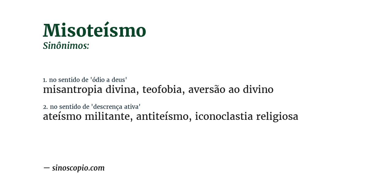 Sinônimo de misoteísmo