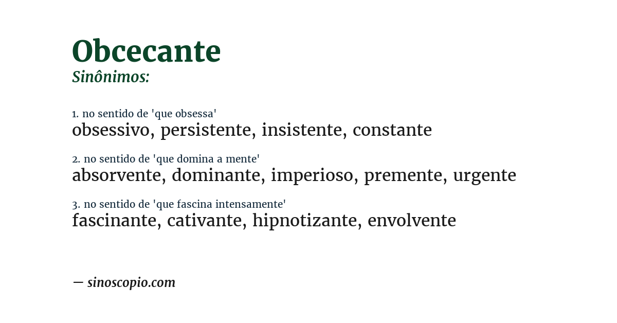 Sinônimo de obcecante