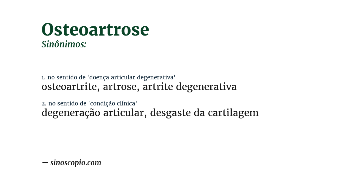 Sinônimo de osteoartrose
