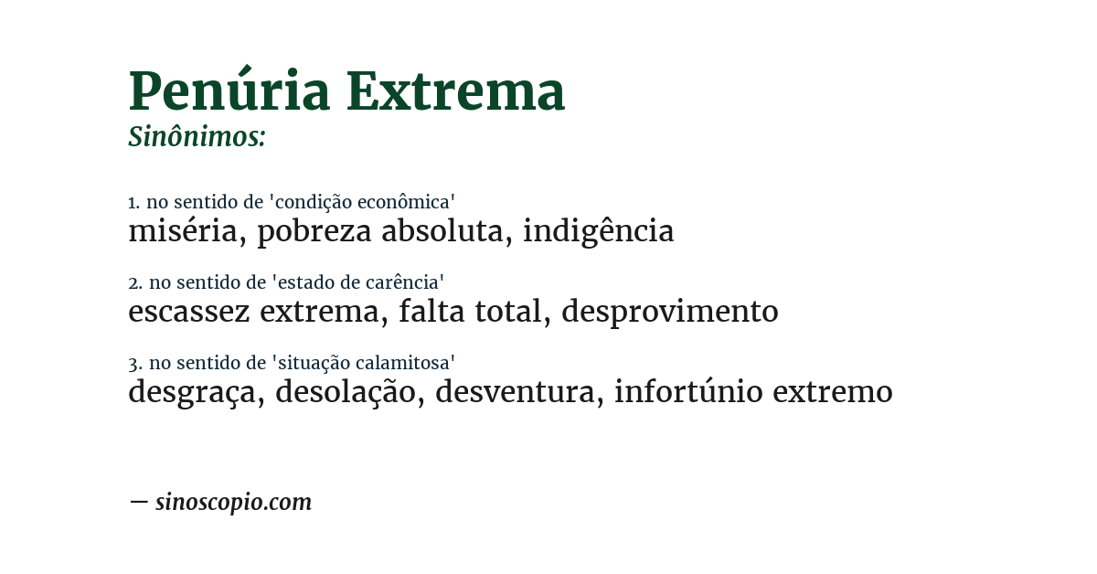 Sinônimo de penúria extrema