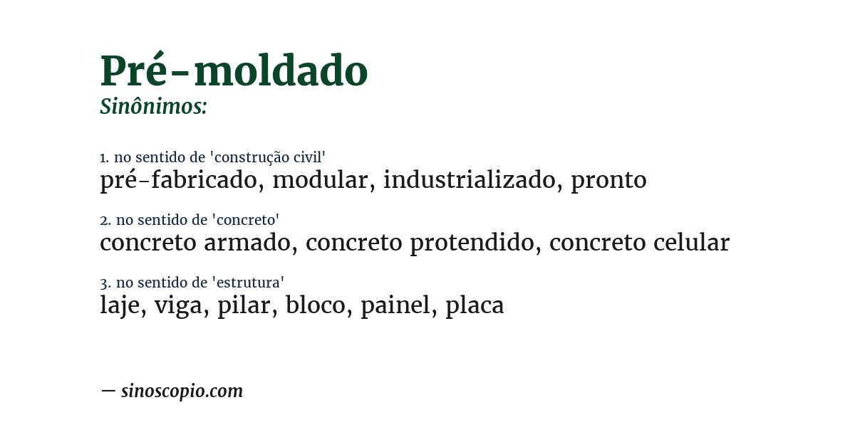Sinônimo de pré-moldado