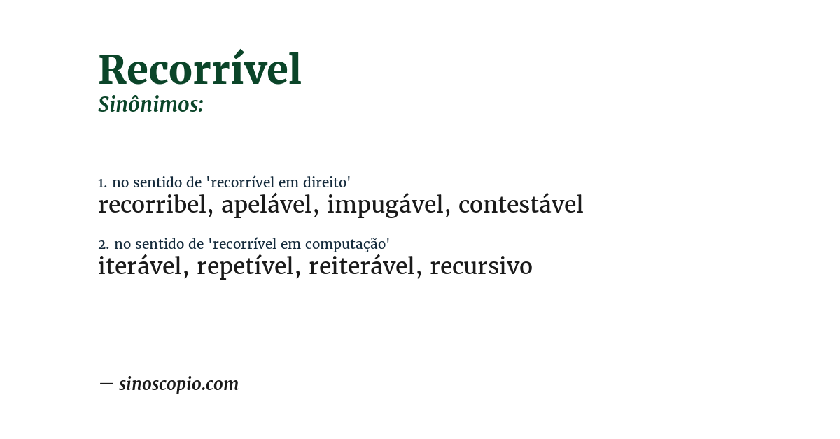 Sinônimo de recorrível