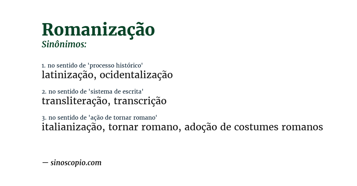 Sinônimo de romanização