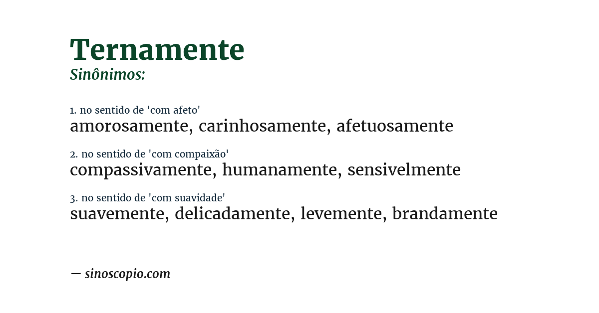 Sinônimo de ternamente