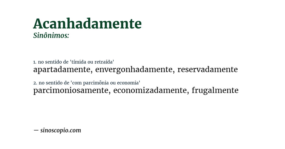 Sinônimo de acanhadamente