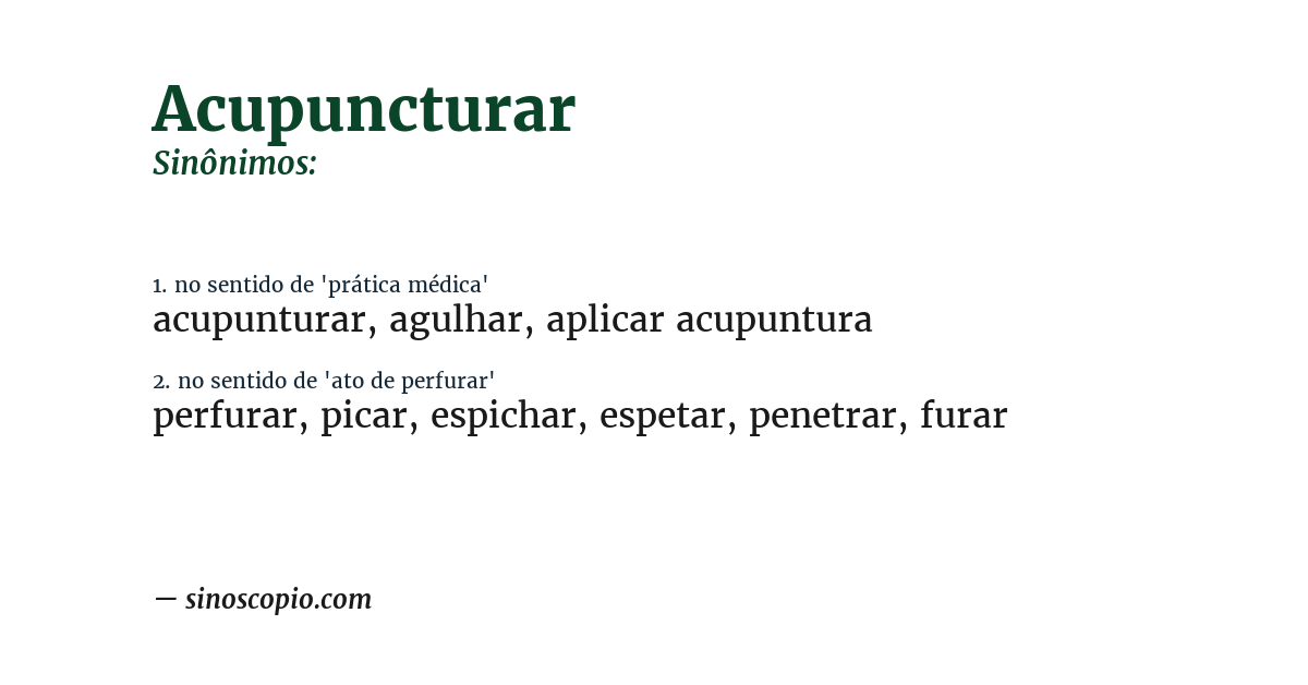 Sinônimo de acupuncturar