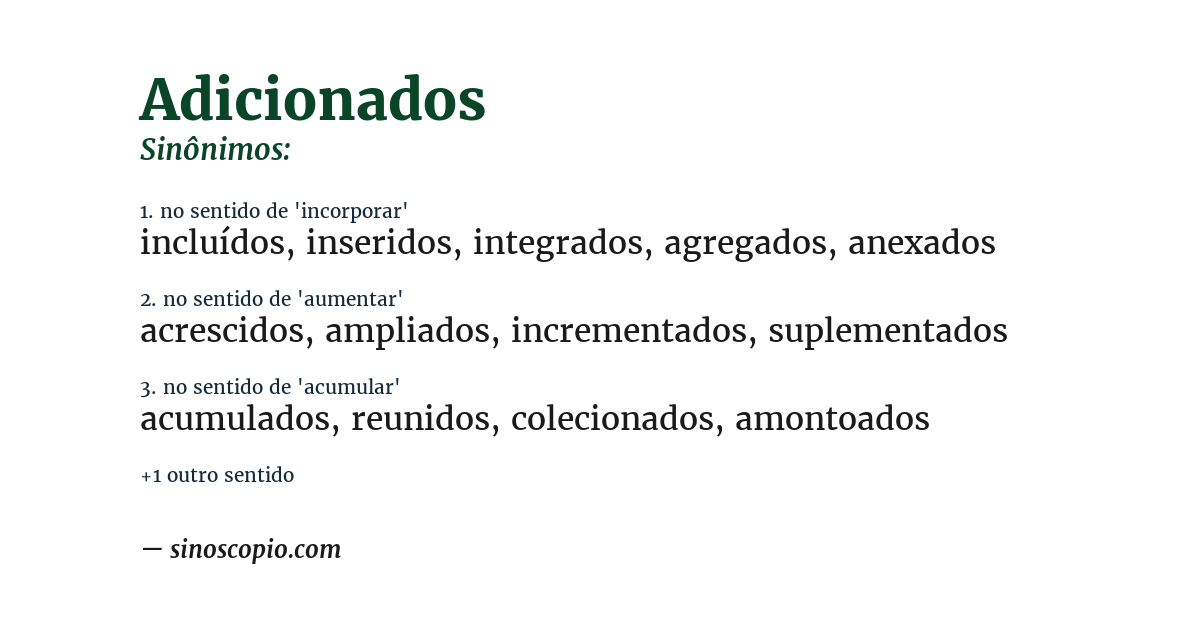 Sinônimo de adicionados