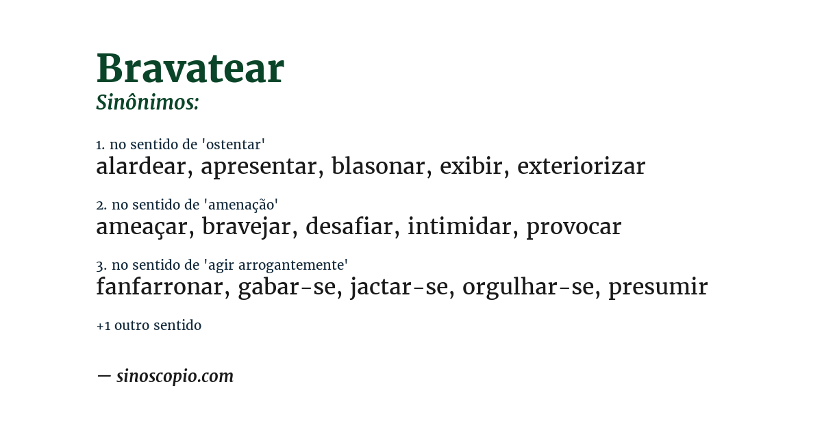 Sinônimo de bravatear
