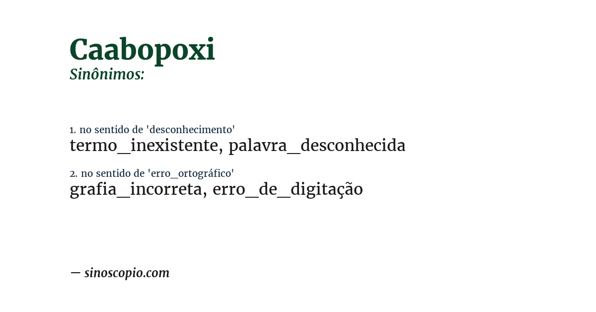 Sinônimo de caabopoxi