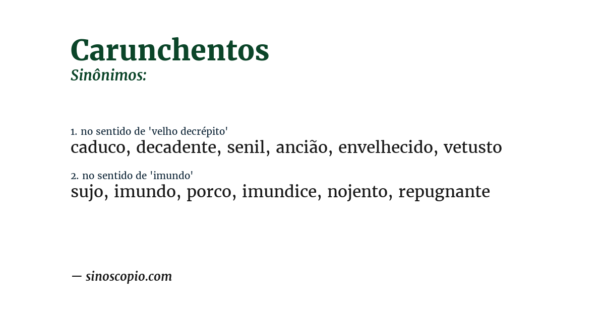 Sinônimo de carunchentos