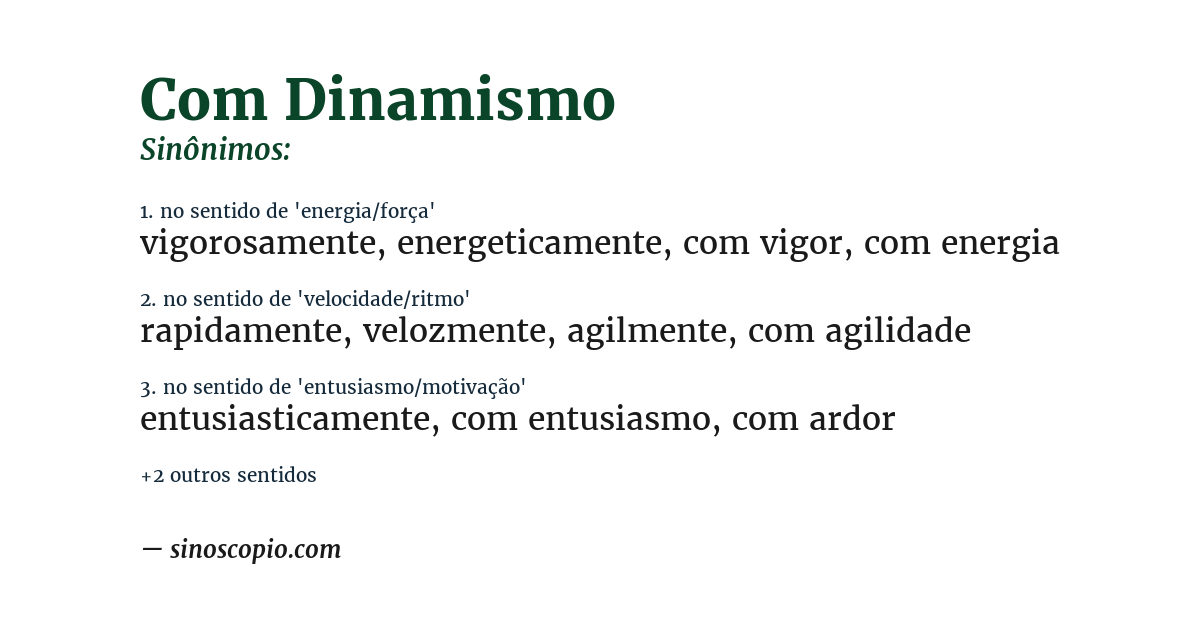 Sinônimo de com dinamismo