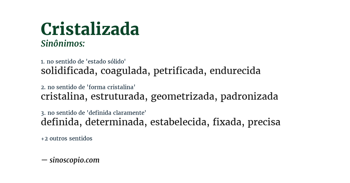 Sinônimo de cristalizada