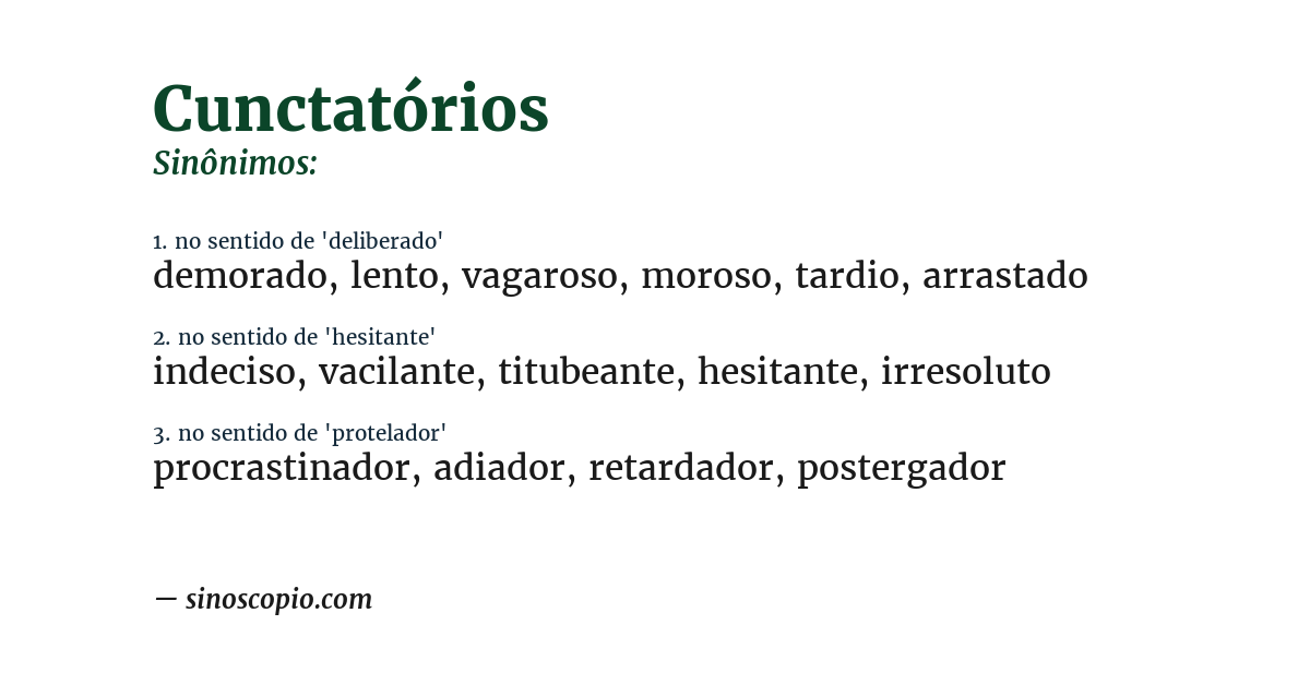 Sinônimo de cunctatórios