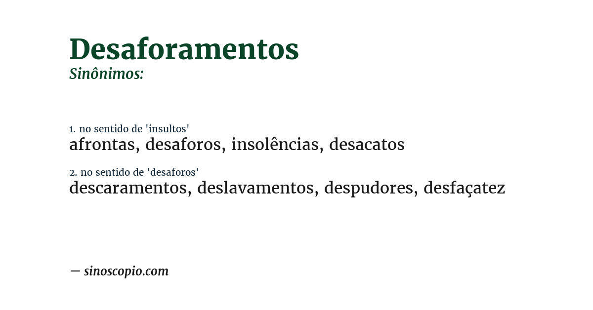 Sinônimo de desaforamentos