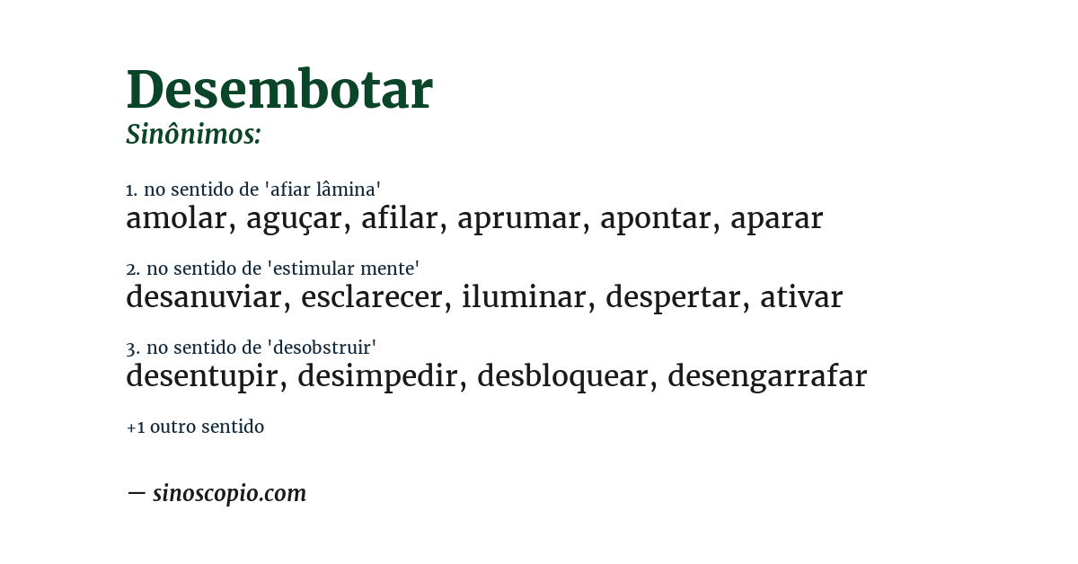 Sinônimo de desembotar