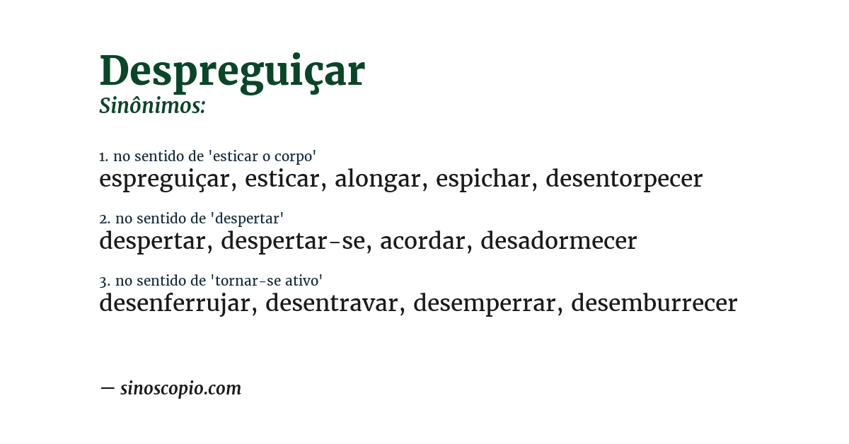 Sinônimo de despreguiçar