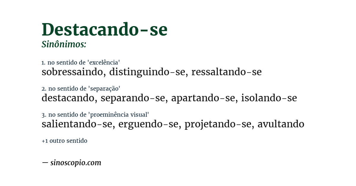 Sinônimo de destacando-se