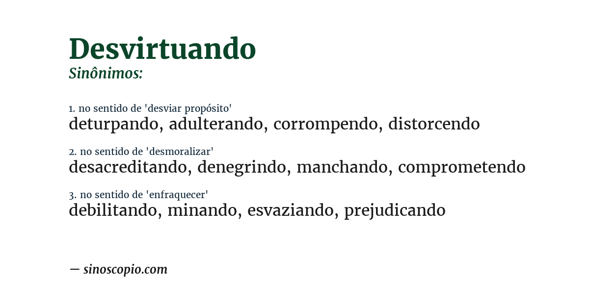 Sinônimo de desvirtuando