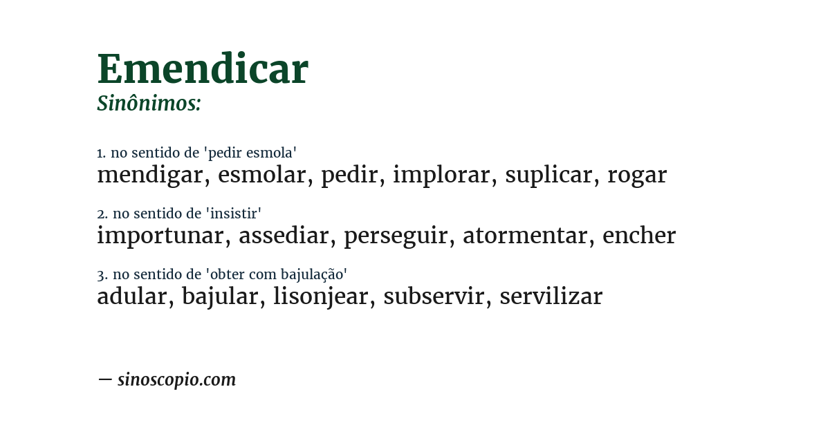 Sinônimo de emendicar
