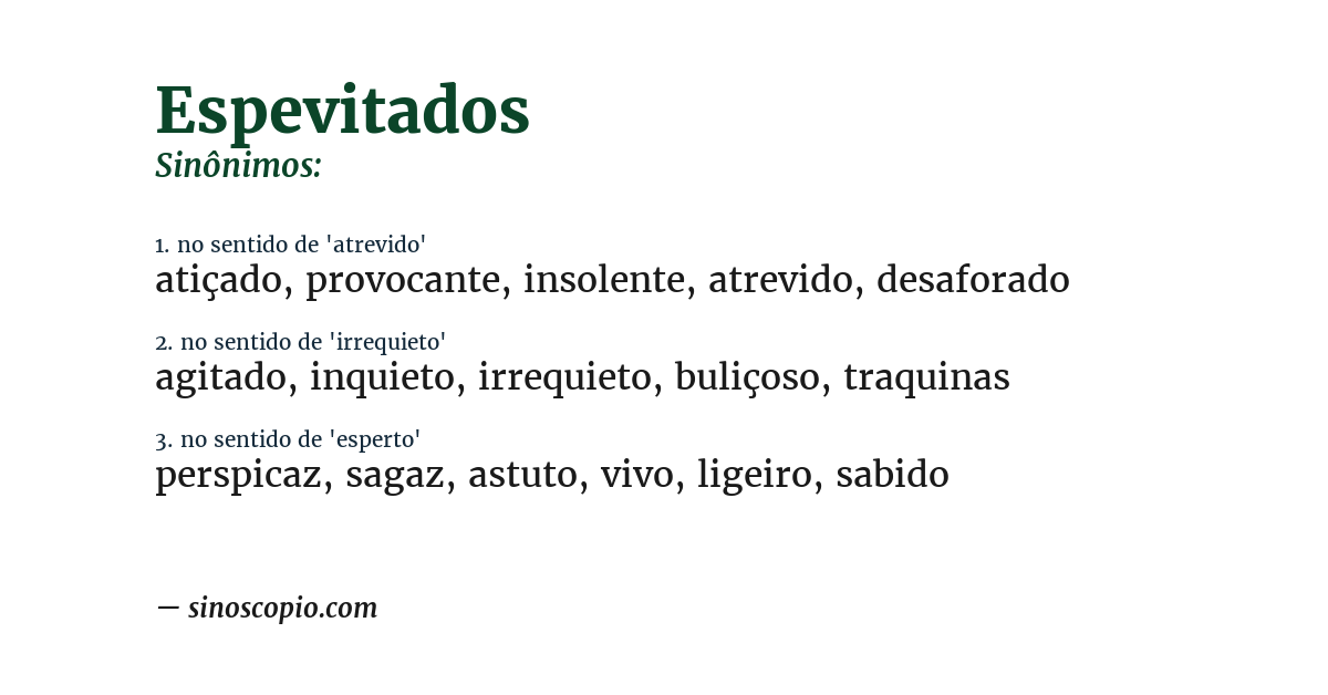 Sinônimo de espevitados