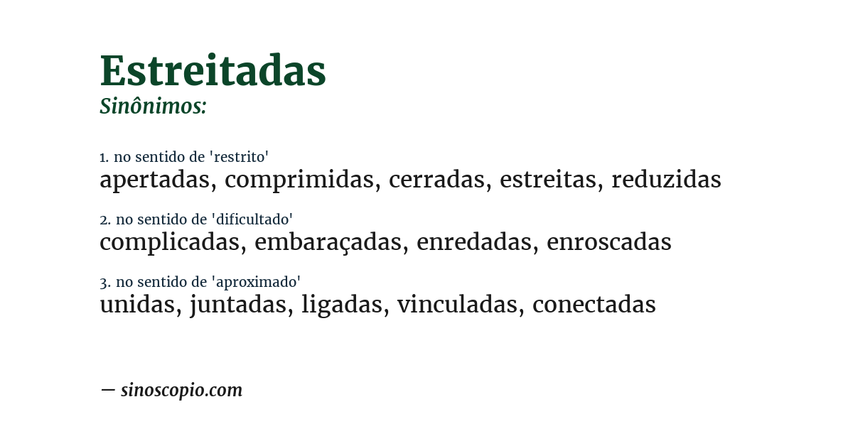 Sinônimo de estreitadas
