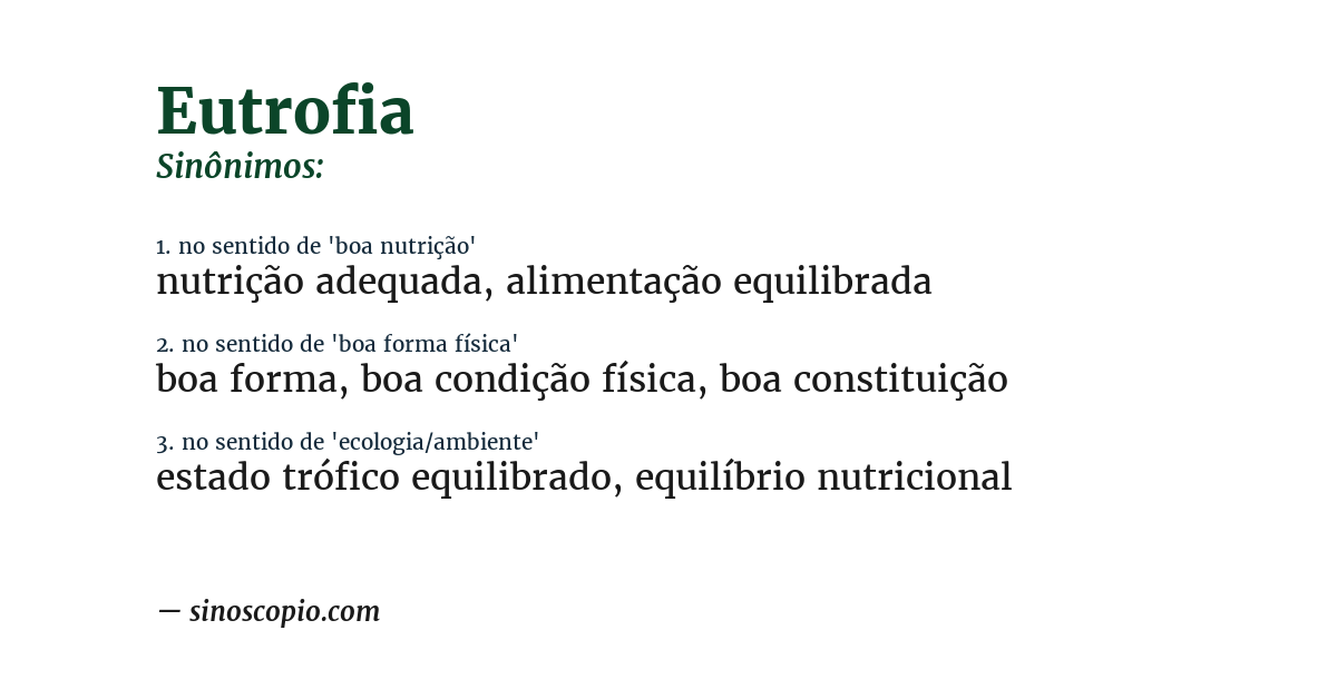Sinônimo de eutrofia