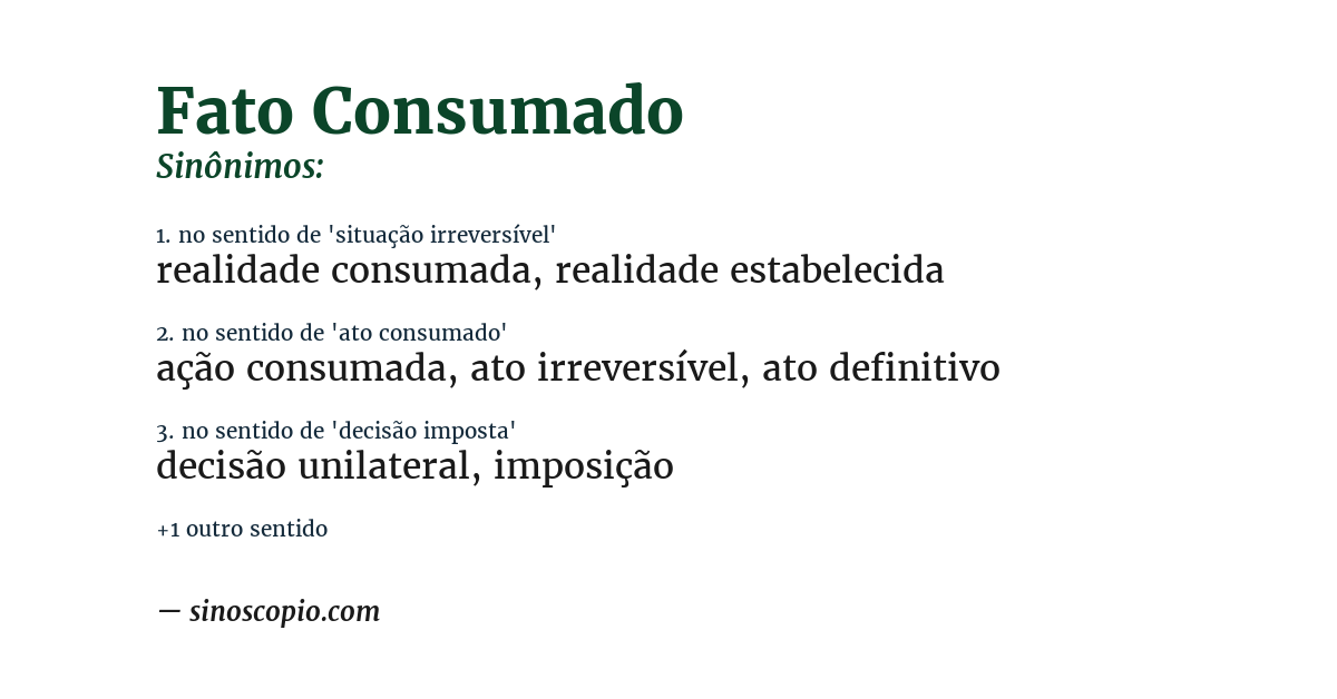 Sinônimo de fato consumado