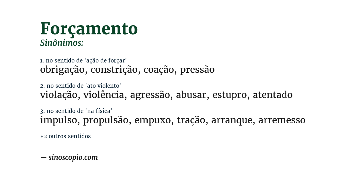 Sinônimo de forçamento