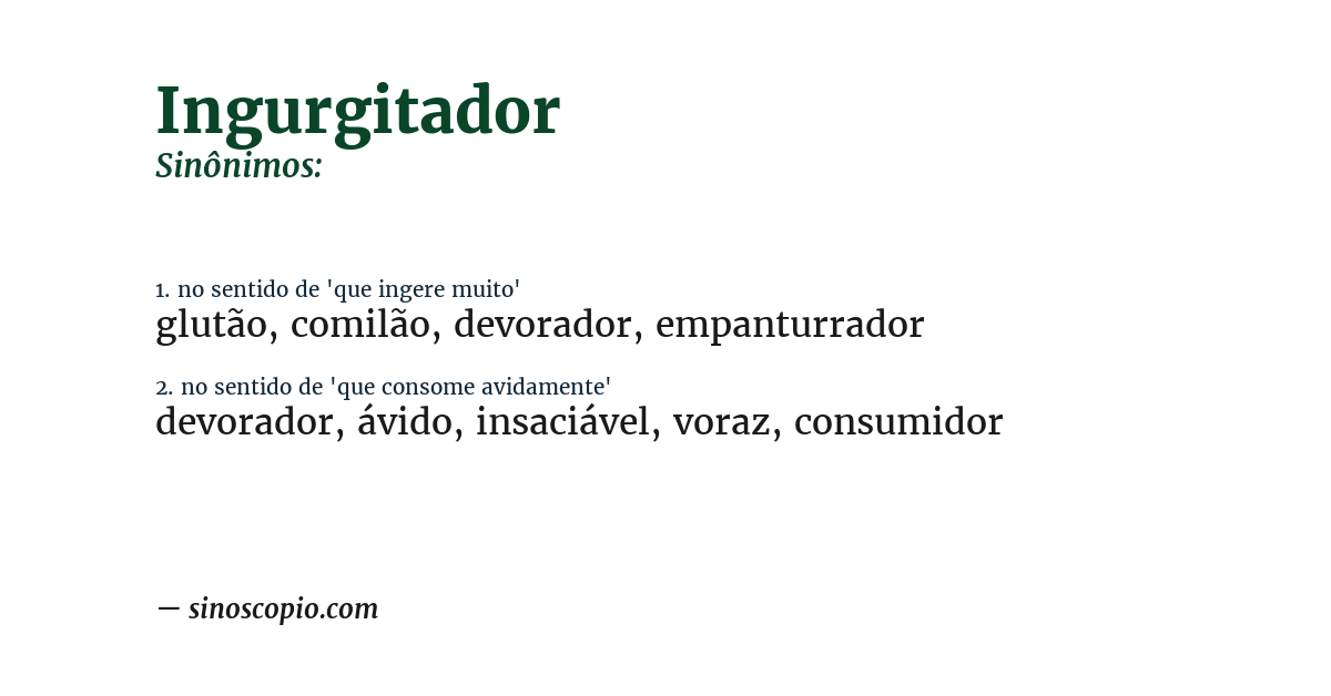 Sinônimo de ingurgitador