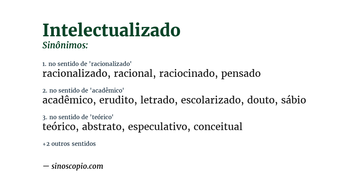 Sinônimo de intelectualizado