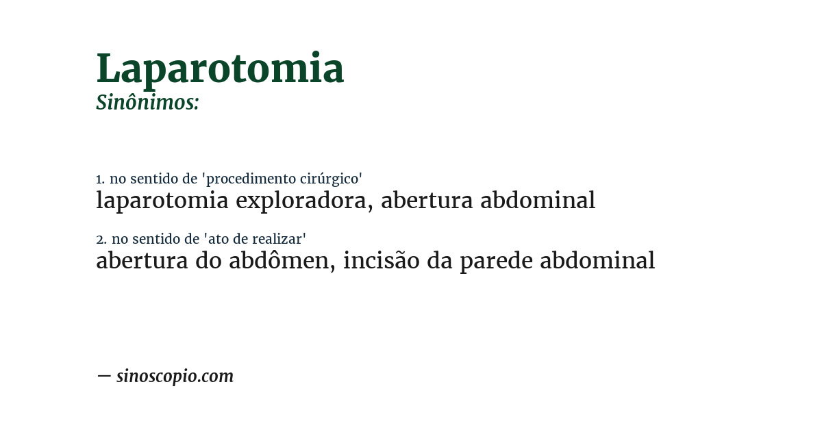Sinônimo de laparotomia