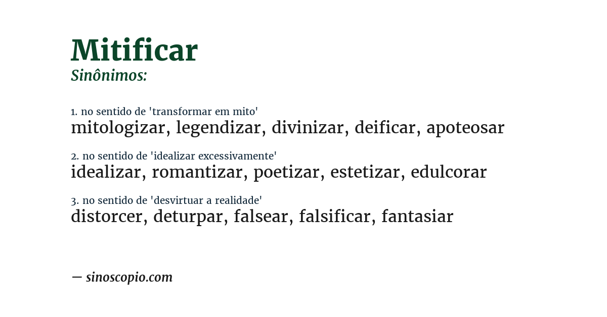 Sinônimo de mitificar