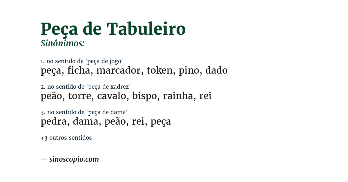Sinônimo de peça de tabuleiro