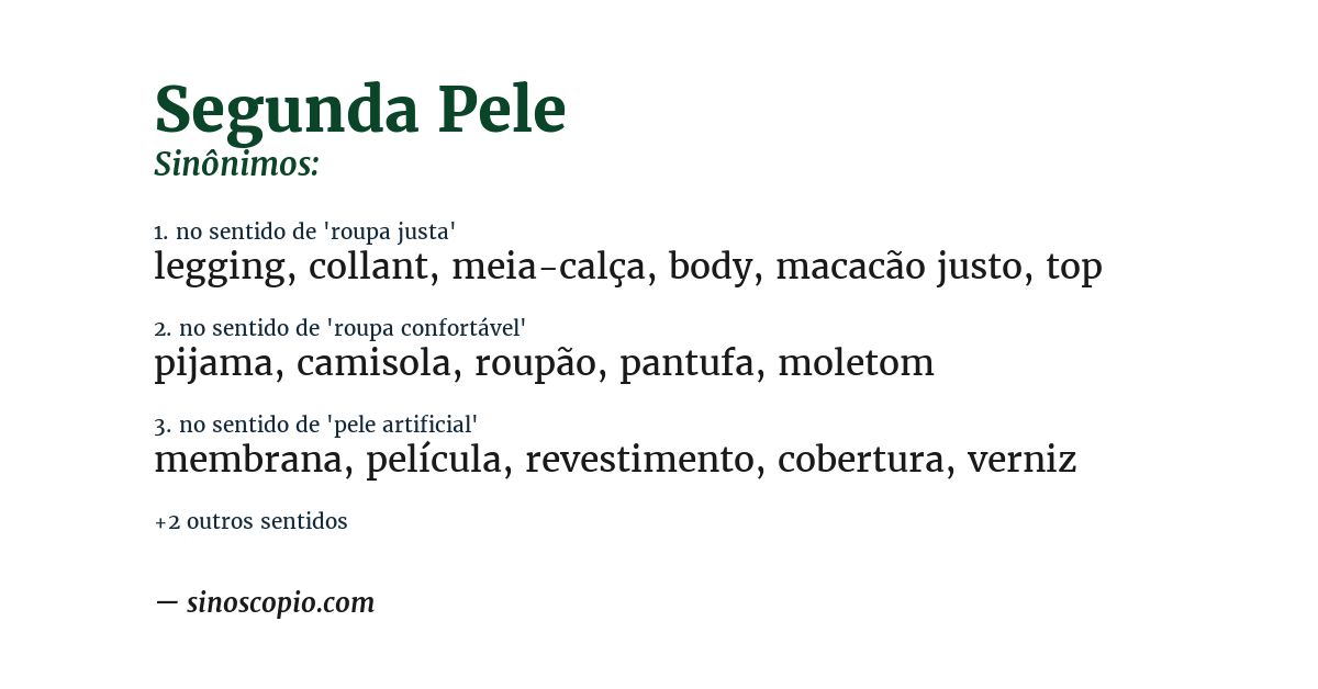 Sinônimo de segunda pele